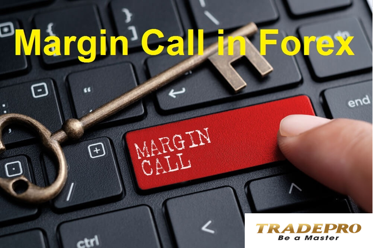 Margin call là gì? Làm sao để tránh bị Margin call trong forex?