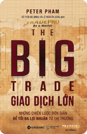 GIAO DỊCH LỚN (THE BIG TRADE)